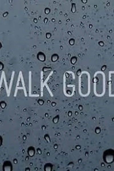 Walk Good