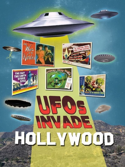 UFOs Invade Hollywood