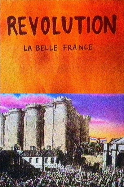 Revolution: The Beautiful France