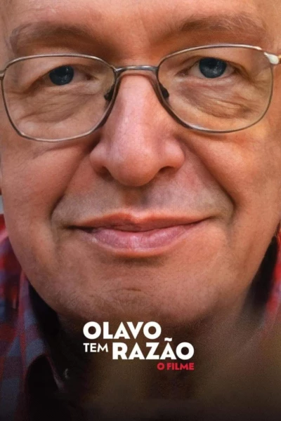 Olavo Is Right - The Movie