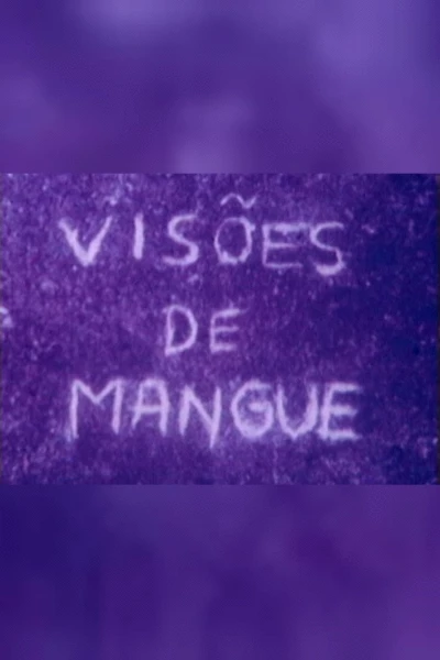 Visões de Mangue