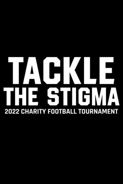 Tackle The Stigma