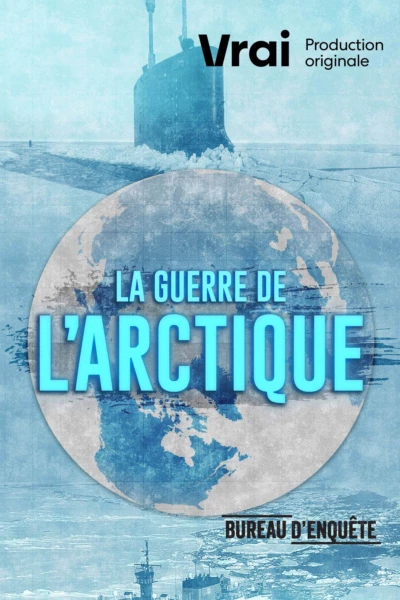 La guerre de l'Arctique