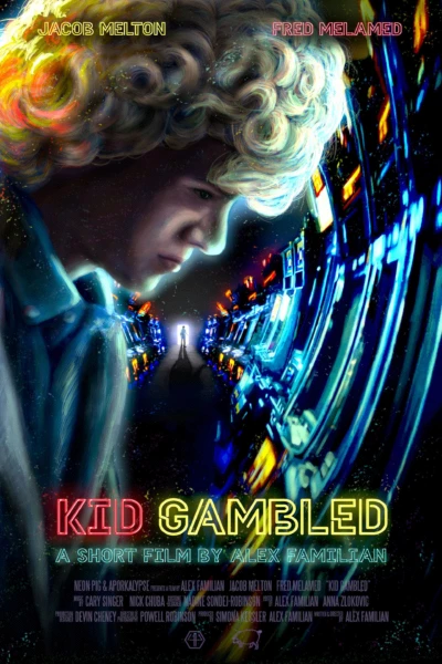 Kid Gambled