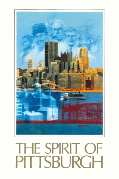 The Spirit of Pittsburgh
