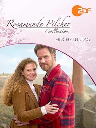 Rosamunde Pilcher: Hochzeitstag