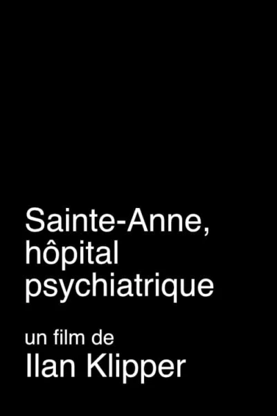 Sainte-Anne, hôpital psychiatrique