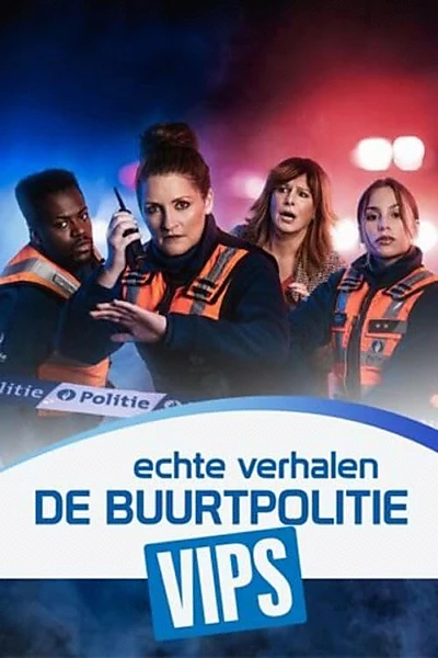 Echte Verhalen: De Buurtpolitie VIPS