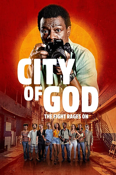 City of God: The Fight Rages On