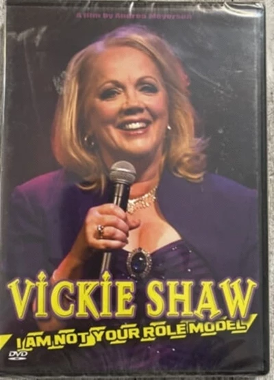 Vickie Shaw: I'm Not Your Role Model