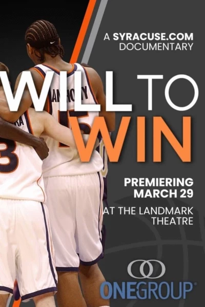 Will to Win: Syracuse Basketball's Unlikely Rise from Underdogs to National Champs