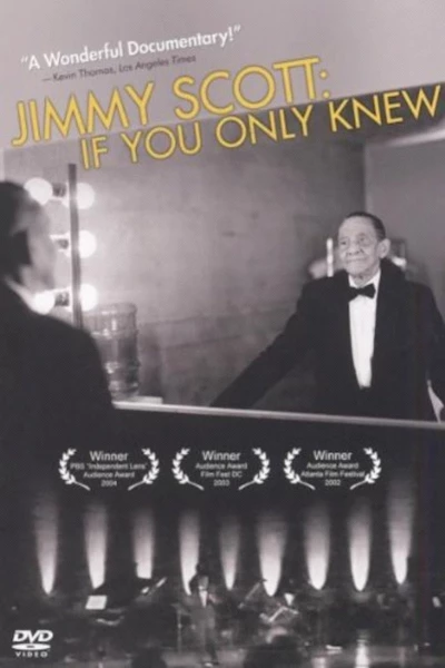 Jimmy Scott: If You Only Knew