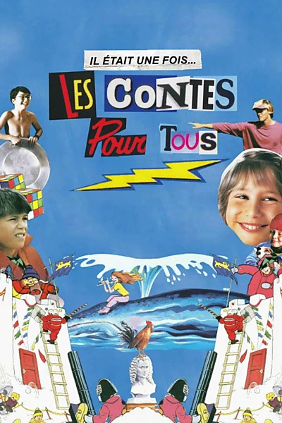 Il était une fois... les Contes pour tous