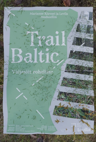 Trail Baltic: A Trip to the Green