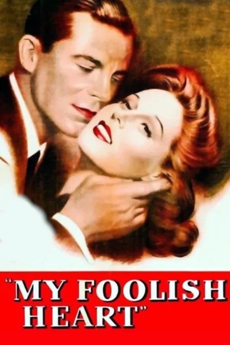 My Foolish Heart