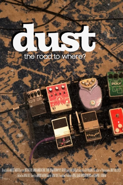 dust: the road to where?