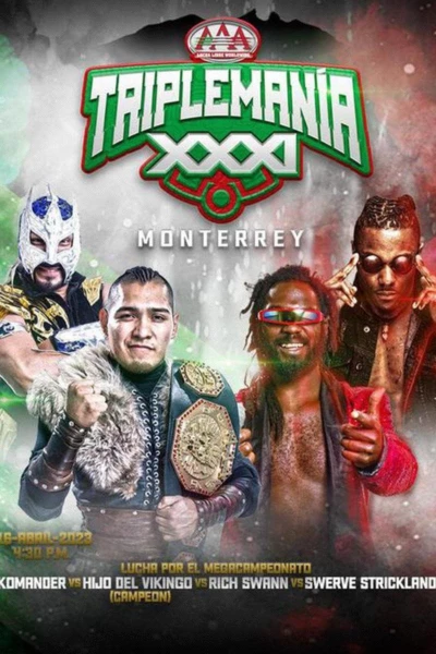 AAA Triplemania XXXI: Monterrey