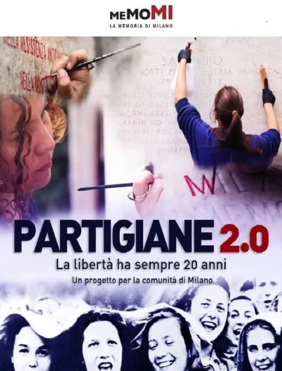 Partigiane 2.0 - La libertà ha sempre vent'anni