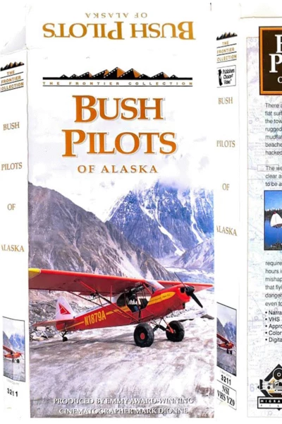 Bush Pilots of Alaska