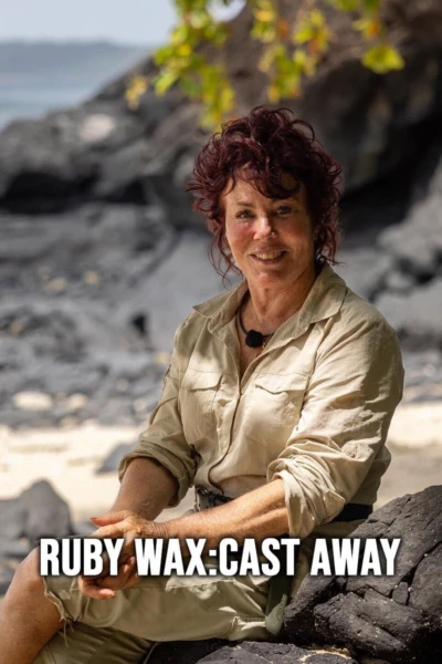 Ruby Wax: Cast Away