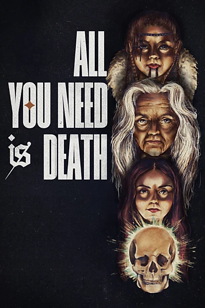 All You Need is Death
