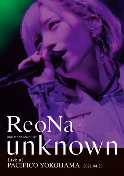 ReoNa ONE-MAN Concert Tour unknown（2021）