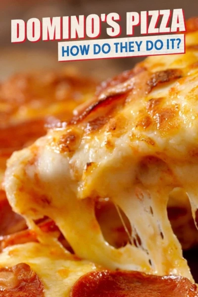 Domino's Pizza: How Do They Really Do It?