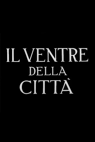 Il ventre della città