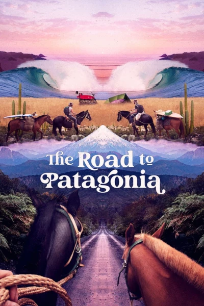 The Road to Patagonia