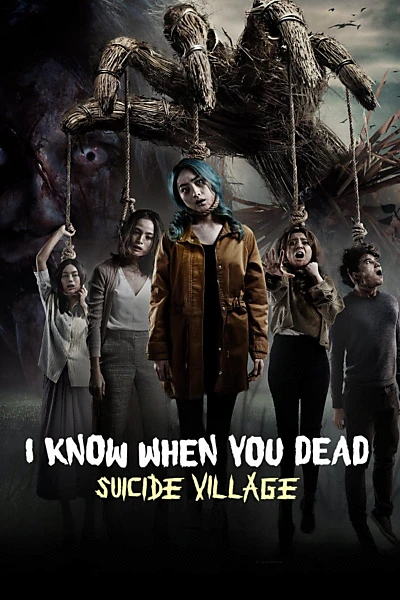 I Know When You Are Going to Die: Suicide Village