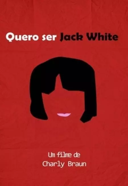 I Wanna Be Jack White