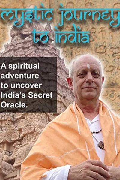 Mystic Journey to India