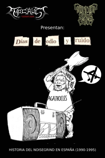 Días de Odio y Ruido: Historia del Noisegrind en España (1990-1995)