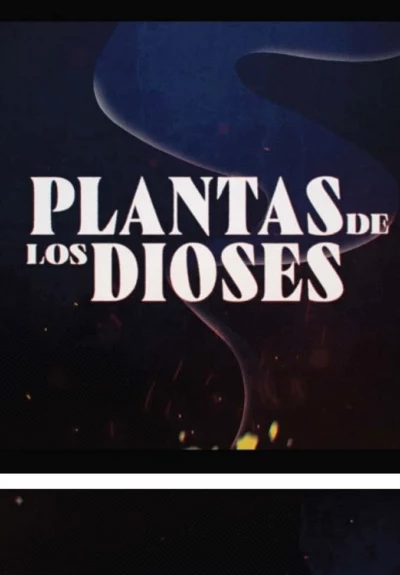 Plantas de los Dioses