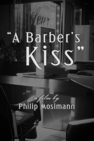 A Barber's Kiss