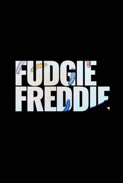 Fudgie Freddie