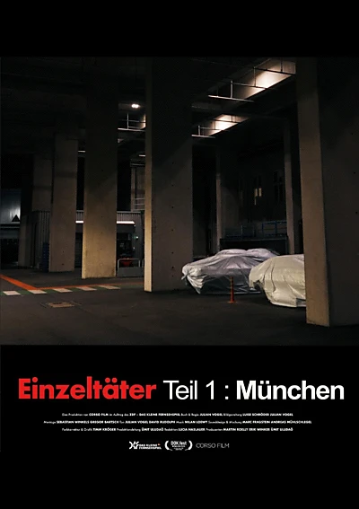 Einzeltäter - Teil 1: München