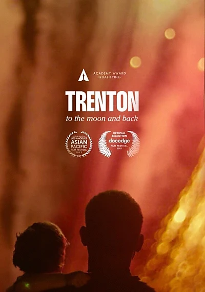 Trenton: To The Moon & Back