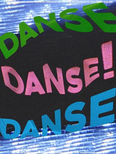 DANSE DANSE DANSE!