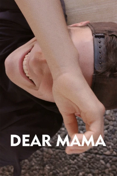 Dear Mama