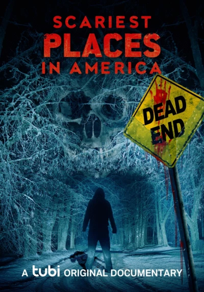 Scariest Places in America