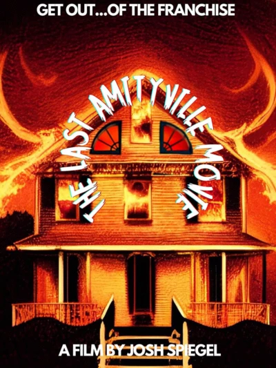 The Last Amityville Movie