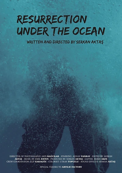 Resurrection Under The Ocean