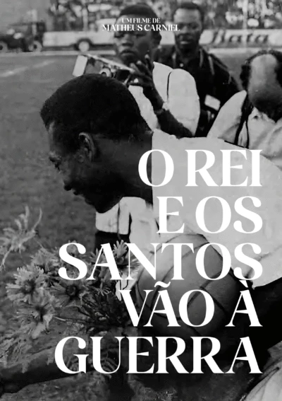 O Rei e os Santos vão à guerra