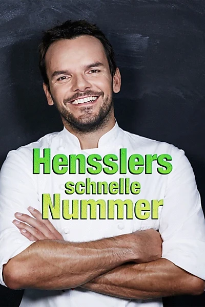 Hensslers schnelle Nummer