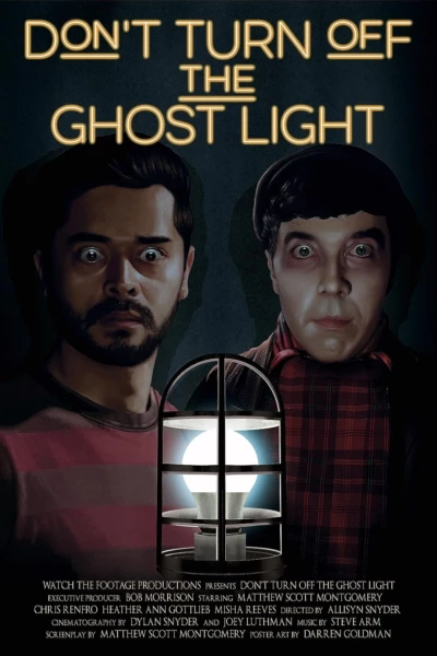 Don’t Turn Off the Ghost Light