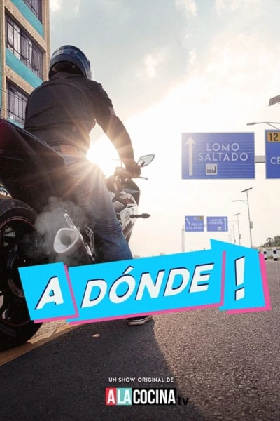 A Donde!