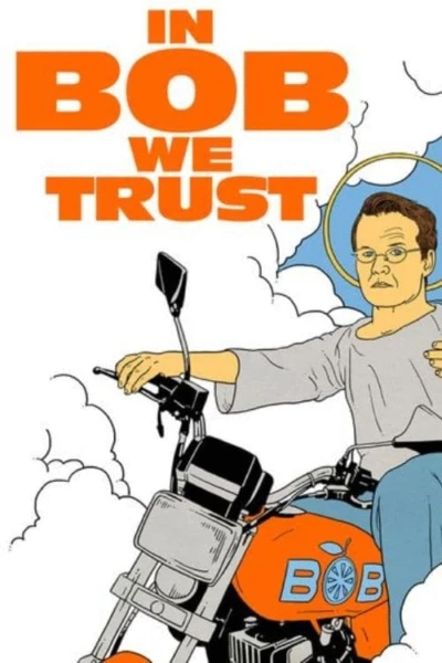 In Bob We Trust