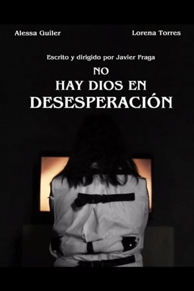 No Hay Dios en Desesperación