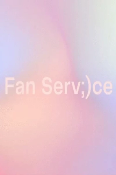 Fan Service